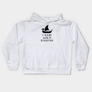 I Raid With Ragnar Black Kids Hoodie